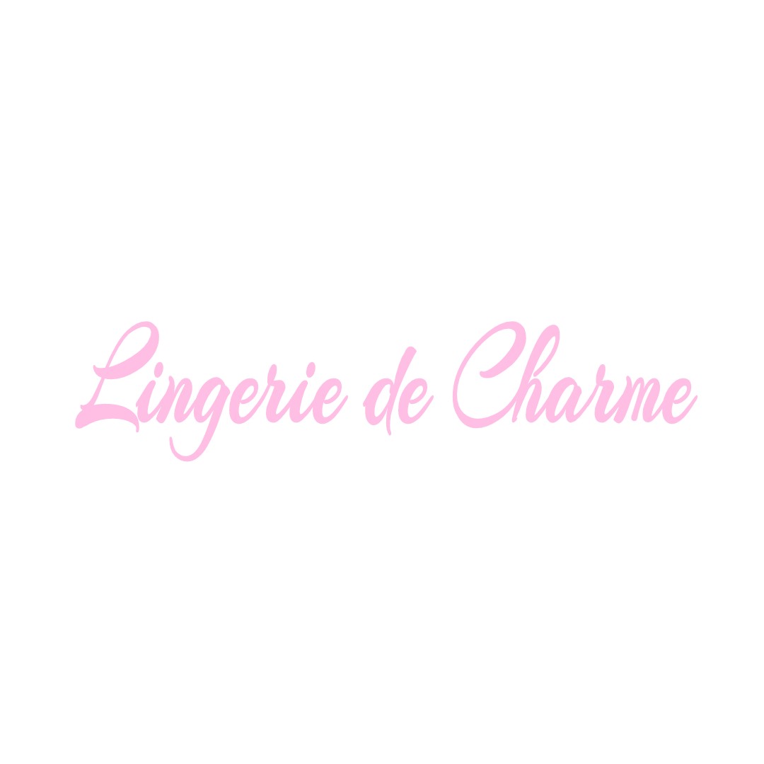 LINGERIE DE CHARME CHANTRAINES